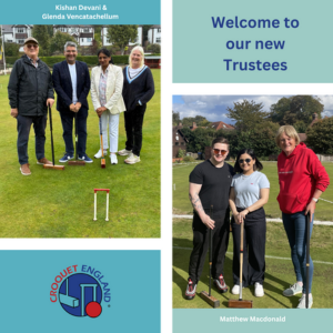 New Independent Trustees for the Board of Croquet England New Independent Trustees for the Board of Croquet England
